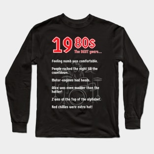 The 80s Rock Music, The Best Years 2 Long Sleeve T-Shirt